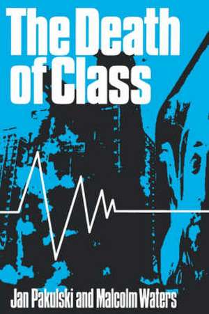 The Death of Class de Jan Pakulski