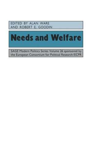 Needs and Welfare de Alan J Ware