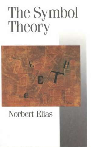 The Symbol Theory de Norbert Elias