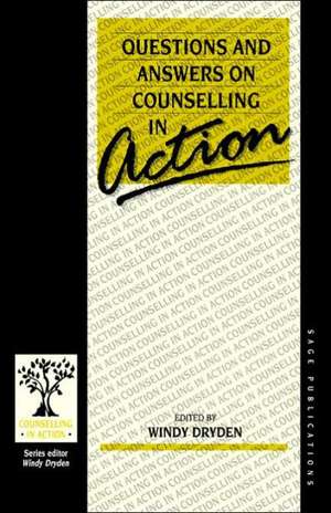 Questions and Answers on Counselling in Action de Windy Dryden