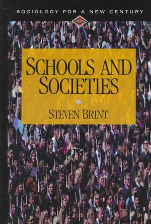 Schools and Societies de Steven Brint