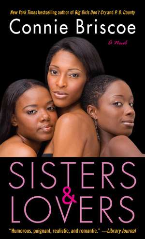 Sisters and Lovers de Connie Briscoe