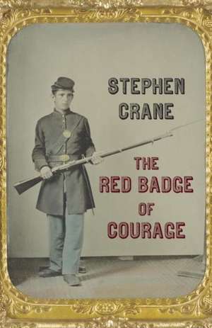 The Red Badge of Courage de Stephen Crane