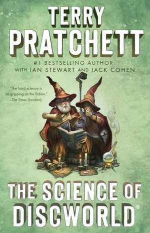 The Science of Discworld de Terence David John Pratchett