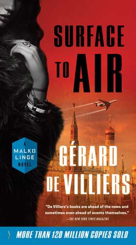 Surface to Air de Gerard De Villiers