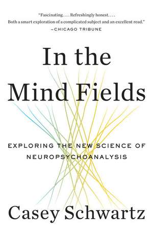 In the Mind Fields de Casey Schwartz