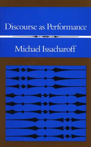 Discourse as Performance de Michael Issacharoff