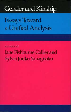 Gender and Kinship: Essays Toward a Unified Analysis de Jane Collier