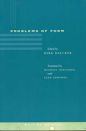 Problems of Form de Dirk Baecker