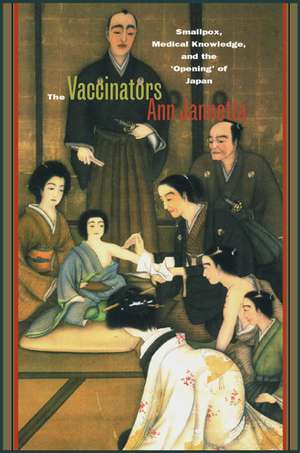 The Vaccinators de Ann Jannetta