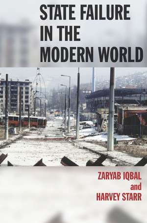 State Failure in the Modern World de Zaryab Iqbal