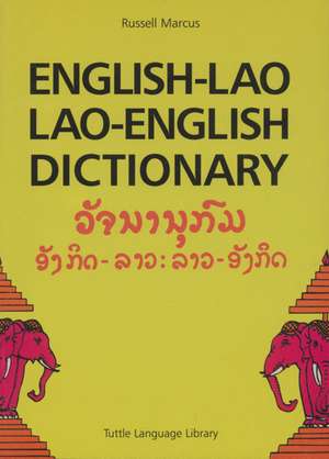 English-Lao Lao-English Dictionary: Revised Edition de Russell Marcus