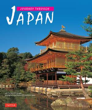 Journey Through Japan de Hans H. Kruger