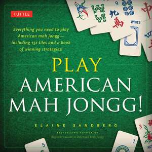 Play American Mah Jongg! Kit: Everything You Need to Play American Mah Jongg (includes instruction book and 152 playing cards) de Elaine Sandberg