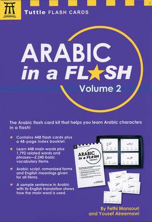 Arabic in a Flash Kit Volume 2 de Fethi Mansouri, Dr.