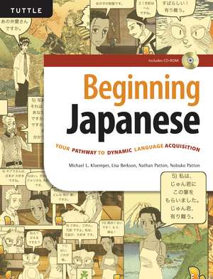 Beginning Japanese: Your Pathway to Dynamic Language Acquisition (Audio Recordings Included) de Michael L. Kluemper