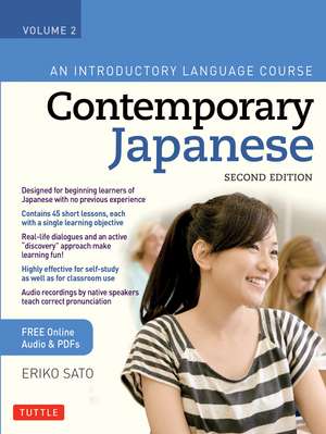 Contemporary Japanese Textbook Volume 2: An Introductory Language Course (Includes Online Audio) de Eriko Sato