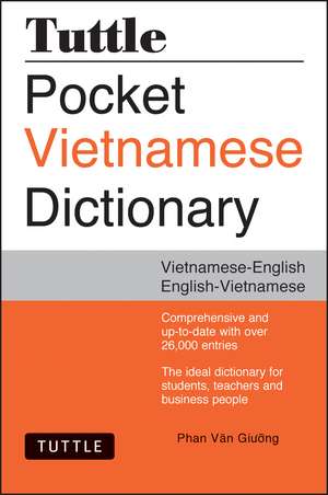 Tuttle Pocket Vietnamese Dictionary: Vietnamese-English / English-Vietnamese de Phan Van Giuong