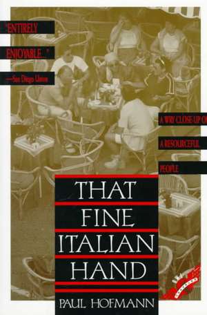 That Fine Italian Hand de Paul Hofmann