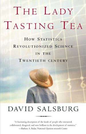 Lady Tasting Tea de David Salsburg