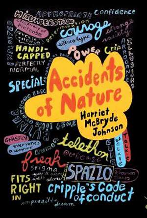 Accidents of Nature de Harriet McBryde Johnson