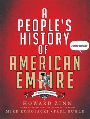 A People's History of American Empire: A Graphic Adaptation de Howard Zinn