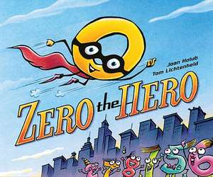 Zero the Hero de Joan Holub