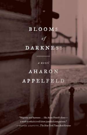 Blooms of Darkness de Aharon Appelfeld