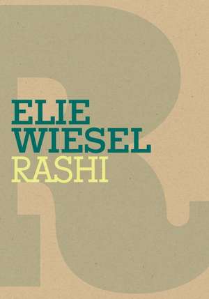 Rashi de Elie Wiesel