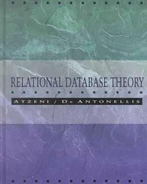 Relational Database Theory: A Comprehensive Introduction de Paolo Atzeni