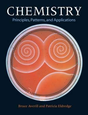 Chemistry: Principles, Patterns, and Applications with Student Access Kit for MasteringGeneralChemistry: United States Ed de Bruce A. Averill