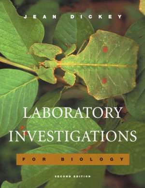 Laboratory Investigations for Biology de Jean L. Dickey