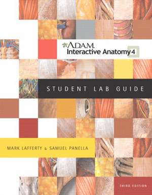 ADAM Interactive Anatomy Student Lab Guide with Windows CD-ROM de Mark Lafferty