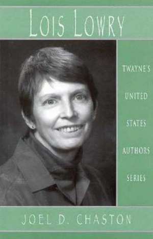 United States Authors Series: Lois Lowry de Joel D. Chaston