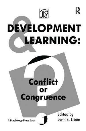 Development and Learning: Conflict Or Congruence? de Lynn S. Liben