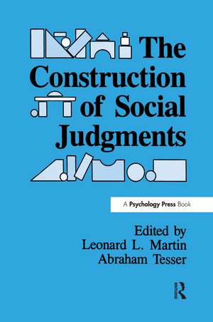 The Construction of Social Judgments de Leonard L. Martin