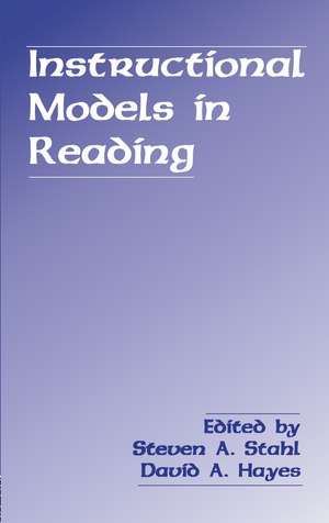 Instructional Models in Reading de Steven A. Stahl