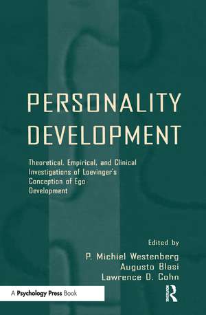 Personality Development: Theoretical, Empirical, and Clinical Investigations of Loevinger's Conception of Ego Development de P. Michiel Westenberg