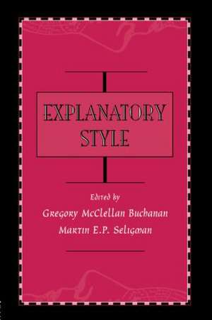 Explanatory Style de Gregory McClell Buchanan