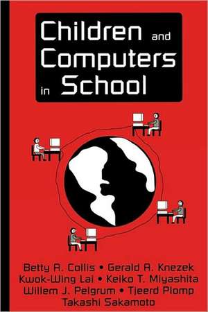 Children and Computers in School de Betty A. Collis