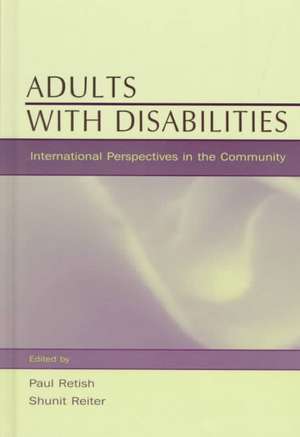 Adults With Disabilities: international Perspectives in the Community de Paul Retish