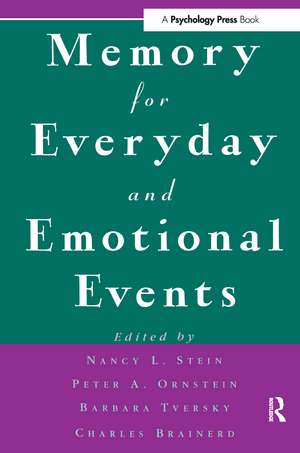 Memory for Everyday and Emotional Events de Nancy L. Stein