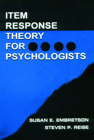 Item Response Theory for Psychologists de Susan E. Embretson