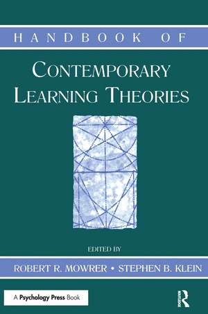 Handbook of Contemporary Learning Theories de Robert R. Mowrer