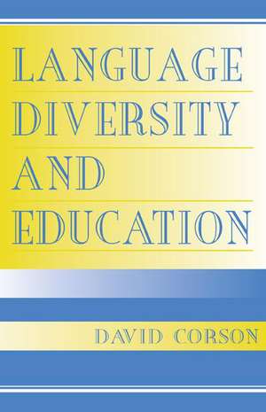 Language Diversity and Education de David Corson