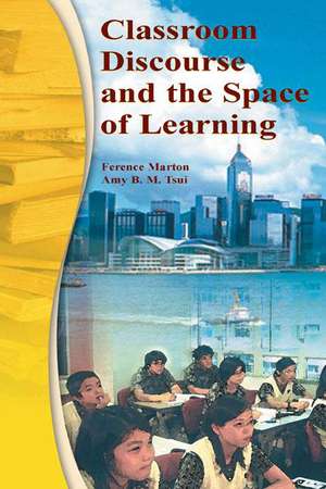 Classroom Discourse and the Space of Learning de Ference Marton