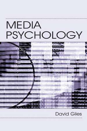 Media Psychology de David Giles