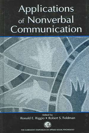 Applications of Nonverbal Communication de Ronald E. Riggio