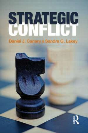 Strategic Conflict de Daniel J. Canary