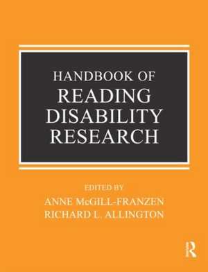 Handbook of Reading Disability Research de Anne McGill-Franzen